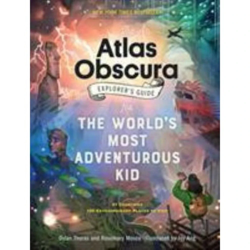 NWOT The‎ Atlas Obscura Explorer's Guide for the World's Most Adventurous Kid